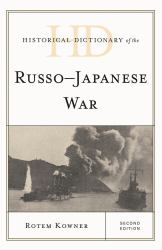 Historical Dictionary of the Russo-Japanese War