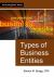 Types of Business Entities Types of Business Entities