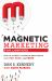 Magnetic Marketing for Lawyers : How to Attract a Flood of New Clients That Pay, Stay, and Refer