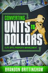 Converting Units to Dollars : Elite Opts Property Management