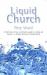 Liquid Church