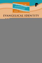 Evangelical Identity and Contemporary Culture : A Congregational Study in Innovation