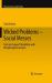Wicked Problems - Social Messes : Decision Support Modelling with Morphological Analysis Wicked Problems - Social Messes : Decision Support Modelling with Morphological Analysis