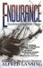 Endurance : Shackleton's Incredible Voyage Endurance : Shackleton's Incredible Voyage