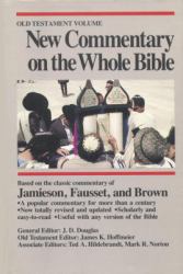 New Commentary on the Whole Bible : Old Testament