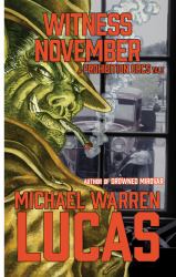 Witness November : A Prohibition Orcs Tale