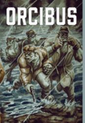 The Orcibus