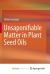 Unsaponifiable Matter in Plant Seed Oils