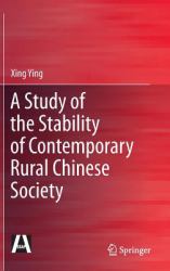 A Study of the Stability of Contemporary Rural Chinese Society