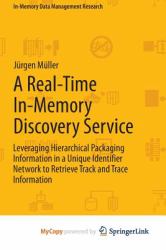 A Real-Time in-Memory Discovery Service