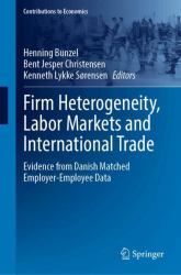 Firm Heterogeneity, Labor Markets and International Trade : Evidence from Danish Matched Employer-Employee Data