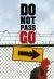 Do Not Pass Go