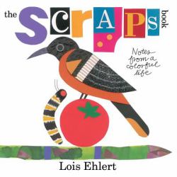 The Scraps Book : Notes from a Colorful Life