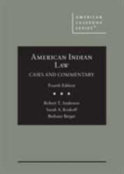 American Indian Law : Cases and Commentary