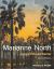 Marianne North : A Very Intrepid Painter - Second Edition