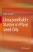 Unsaponifiable Matter in Plant Seed Oils