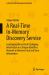 A Real-Time in-Memory Discovery Service : Leveraging Hierarchical Packaging Information in a Unique Identifier Network to Retrieve Track and Trace Information