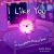 I Like You : An Encouraging Bedtime Book