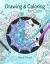 Drawing and Coloring for Calm : Relaxing Mandala Drawing Pages for Adults