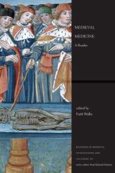 Medieval Medicine : A Reader