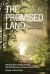 The Promised Land : History and Historiography of the Black Experience in Chatham-Kent's Settlements and Beyond