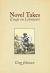 Novel Takes : Essays on Literature