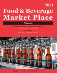Food and Beverage Market Place: Volume 2 - Suppliers 2021