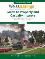 Weiss Ratings Guide to Property and Casualty Insurers, Fall 2021