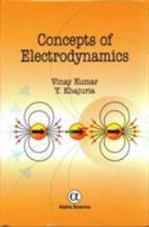 Concepts of Electrodynamics