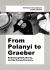 From Polanyi to Graeber : Rethinking Debt, Money, and the Human Economy