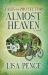 Tales of the Protectors : Almost Heaven Tales of the Protectors : Almost Heaven