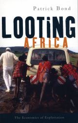 Looting Africa : The Economics of Exploitation
