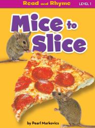 Mice to Slice