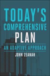 Today's Comprehensive Plan : An Adaptive Approach