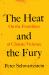 The Heat and the Fury : On the Frontlines of Climate Violence