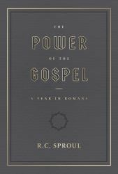 The Power of the Gospel: : A Year in Romans