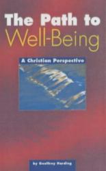 Path to Well-Being : A Christian Perspective