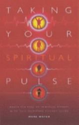 Taking Your Spiritual Pulse