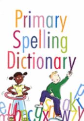 Primary Spelling Dictionary