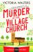 Murder at the Village Church