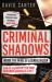 Criminal Shadows : Inside the Mind of the Serial Killer