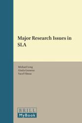 Major Research Issues in SLA