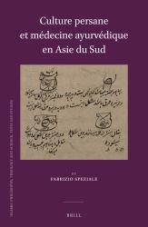 Culture Persane et Médecine Ayurvédique en Asie du Sud