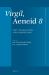 Virgil, Aeneid 8 : Text, Translation, and Commentary