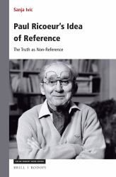 Paul Ricoeur's Idea of Reference : The Truth As Non-Reference
