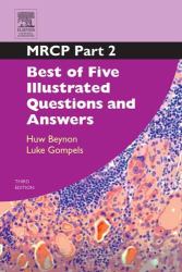MRCP Vol. 4,Pt. 2 : Best of Five Illustrated Questions and Answers