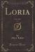 Loria, Vol. 12 : Fall, 1935 (Classic Reprint)