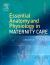 Essential Anatomy and Physiology in Maternity Care