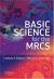 Basic Science for the MRCS : A Revision Guide for Surgical Trainees