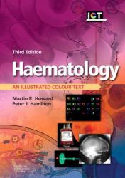 Haematology : An Illustrated Colour Text